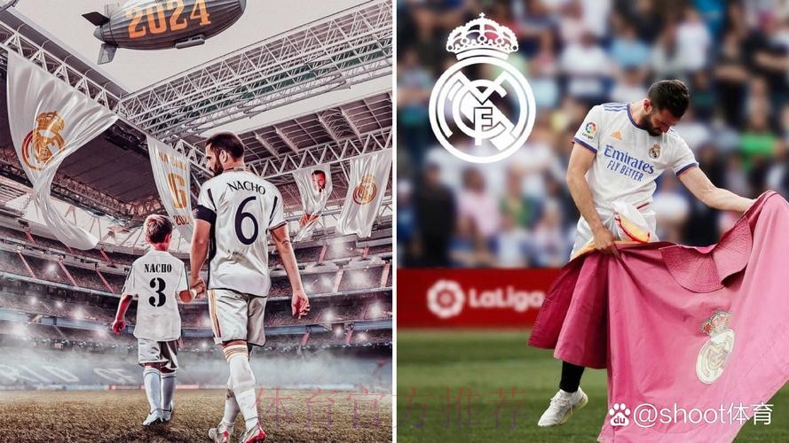 如果纳乔不与皇马续约 米兰&尤文等队有意免签他